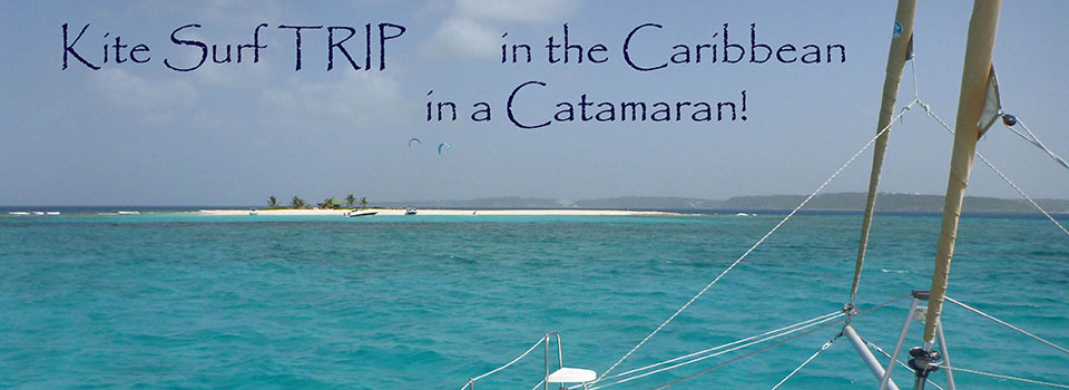 Sailing and living on a Catamaran in the Caribbean!